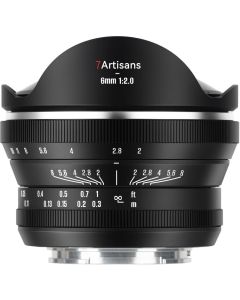 7Artisans 6mm F2 Fujifilm X-Mount